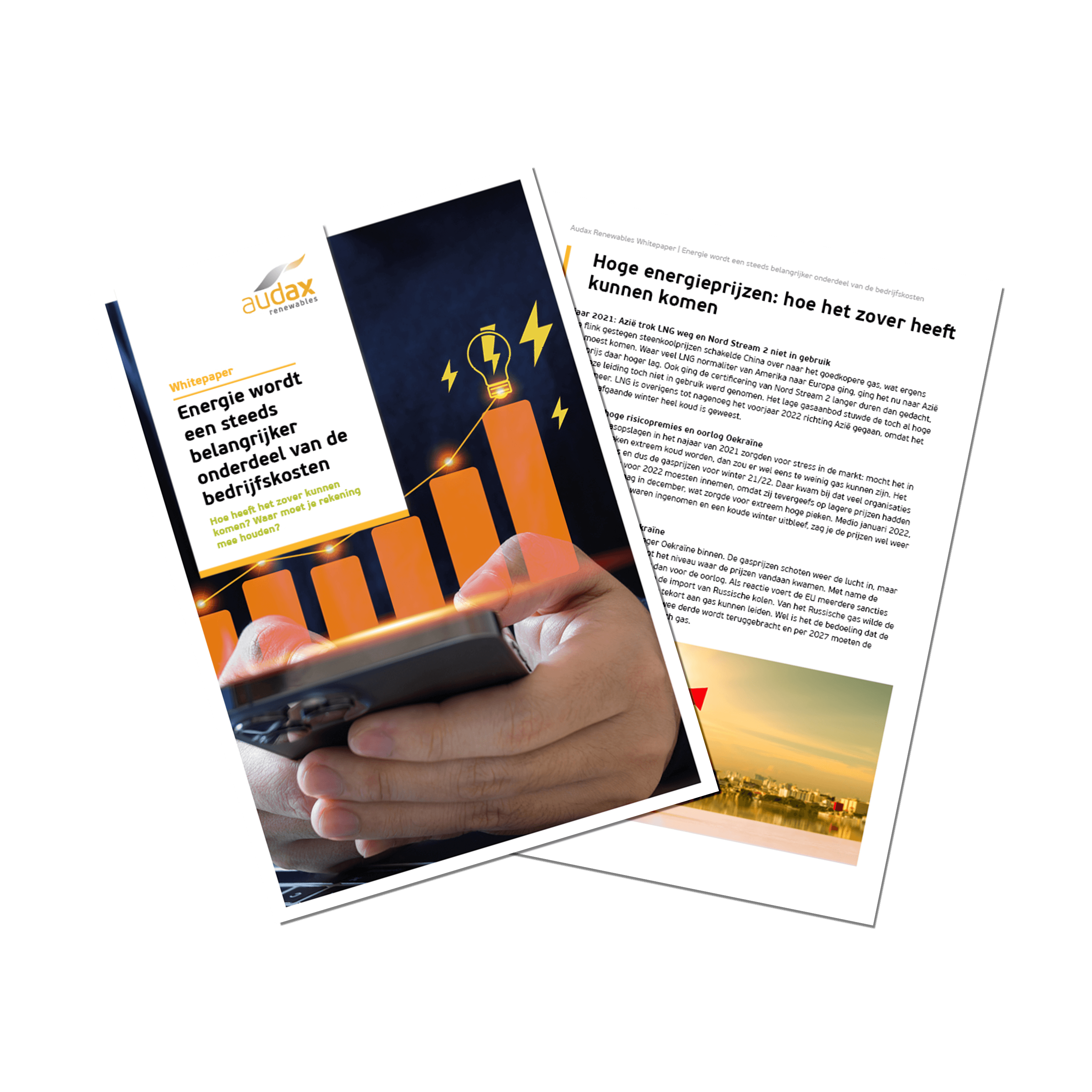Mockup van een whitepaper van Audax Renewables met de titel 'Energie wordt een steeds belangrijker onderdeel van de bedrijfskosten', met op de voorpagina een afbeelding van een hand die een smartphone vasthoudt voor een stijgende grafiek met een gloeilamp, en op de tweede pagina een artikel over hoge energieprijzen en hun oorzaken.